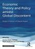 Economic Theory and Policy amidst Global Discontent