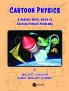 Cartoon Physics
