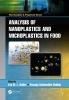 Analysis of Nanoplastics and Microplastics in Food