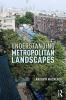 Understanding Metropolitan Landscapes