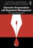 Character Assassination and Reputation Management