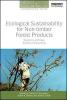 Ecological Sustainability for Non-timber Forest Products