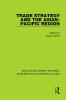 Trade Strategy and the Asian-Pacific Region