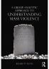 Group Analytic Approach to Understanding Mass Violence
