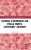 Criminal Punishment and Human Rights