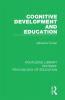 Cognitive Development and Education
