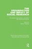 Organisation and Impact of Social Research