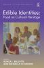 Edible Identities: Food as Cultural Heritage