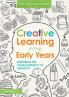Creative Learning in the Early Years
