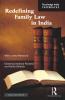 Redefining Family Law in India