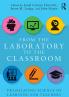 From the Laboratory to the Classroom