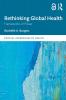 Rethinking Global Health
