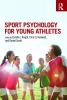 Sport Psychology for Young Athletes