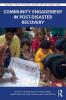 Community Engagement in Post-Disaster Recovery