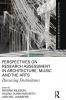 Perspectives on Research Assessment in Architecture Music and the Arts
