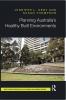 Planning Australia’s Healthy Built Environments