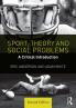 Sport Theory and Social Problems