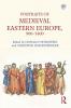 Portraits of Medieval Eastern Europe 900-1400