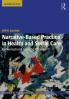 Narrative-Based Practice in Health and Social Care