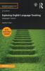 Exploring English Language Teaching