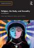 Religion the Body and Sexuality