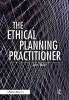 Ethical Planning Practitioner