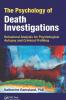 Psychology of Death Investigations