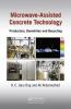 Microwave-Assisted Concrete Technology