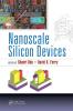 Nanoscale Silicon Devices