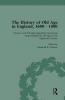 History of Old Age in England 1600-1800 Part II vol 6