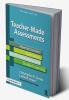 Teacher-Made Assessments