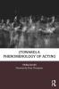 (Toward) a Phenomenology of Acting