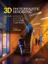 3D Photorealistic Rendering