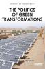Politics of Green Transformations