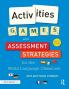 Activities Games and Assessment Strategies for the World Language Classroom