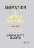 Animation: A World History