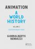 Animation: A World History