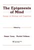 Epigenesis of Mind