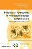 Behavioural Approaches in Neuropsychological Rehabilitation