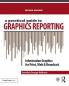 Practical Guide to Graphics Reporting