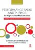 Performance Tasks and Rubrics for High School Mathematics