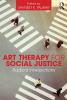 Art Therapy for Social Justice