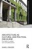 Architecture as Cultural and Political Discourse