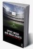 Sport Media and Mega-Events