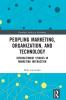 Peopling Marketing Organization and Technology