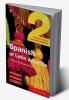 Colloquial Spanish of Latin America 2