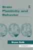 Brain Plasticity and Behavior