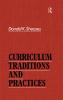 Curriculum Traditions and Practices