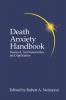 Death Anxiety Handbook: Research Instrumentation And Application