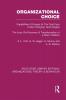 Organizational Choice (Rle: Organizations)